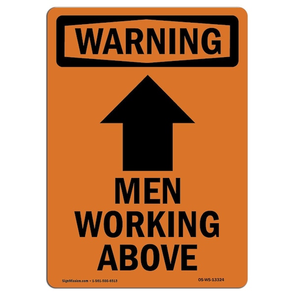 OSHA WARNING Sign, Men Working Above W/ Symbol, 14in X 10in Aluminum, 10" W, 14" L, Portrait